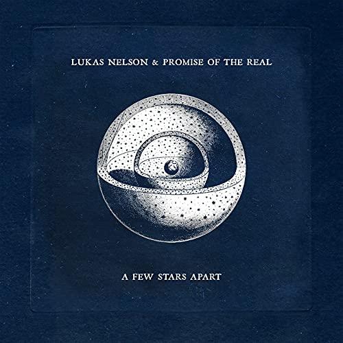 Lukas Nelson And Promise Of The Real - A Few Stars Apart - Cd