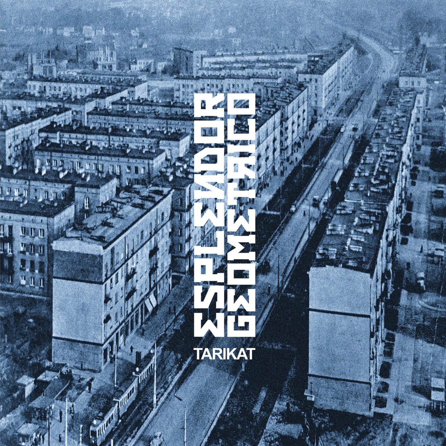 Esplendor Geometrico - Tarikat - Lp