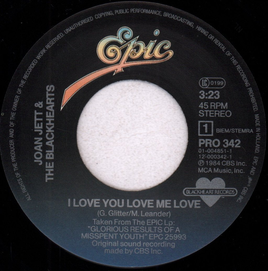 Joan Jett And The Blackhearts - I Love You Love Me Love - 7 Inch