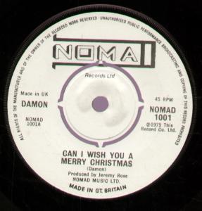Damon (70'S Artist) - Can I Wish You A Merry Christmas - 7 Inch