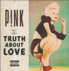 Pink (Female Pop) - Truth About Love - Cd