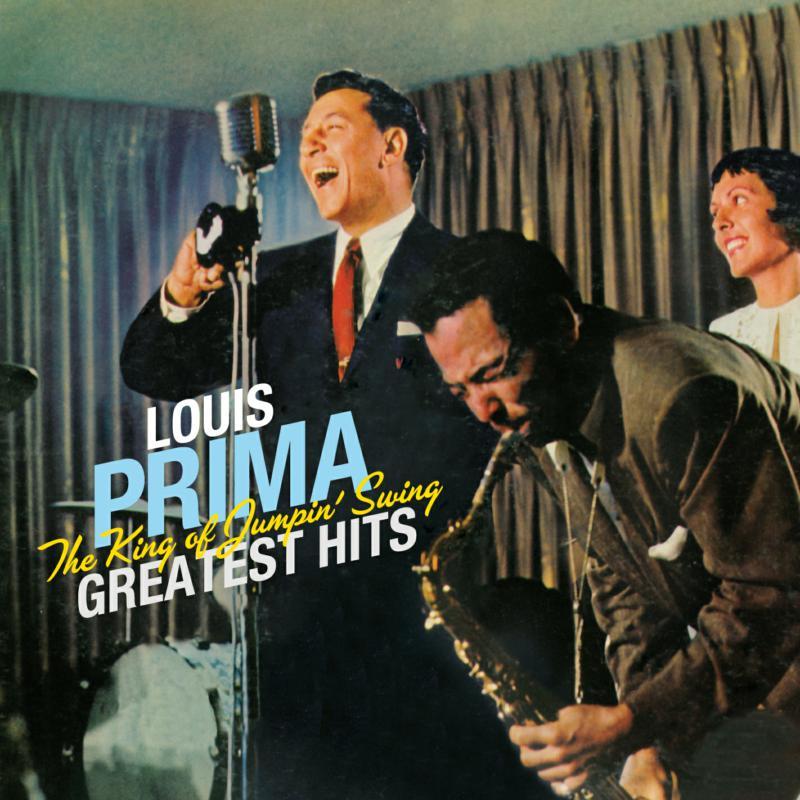 Louis Prima - King of Jumpin' Swing: Greatest Hits - Cd