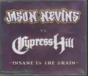 Jason Nevins Vs. Cypress Hill - Insane In The Brain - Cd