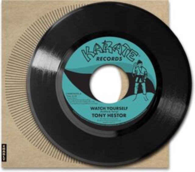 Tony Hester - Watch Yourself / Instrumental - 7 Inch