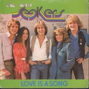 New Seekers - Love Is A Song - 7 Inch