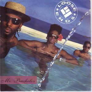 Loose Ends - Mr Bachelor - 7 Inch