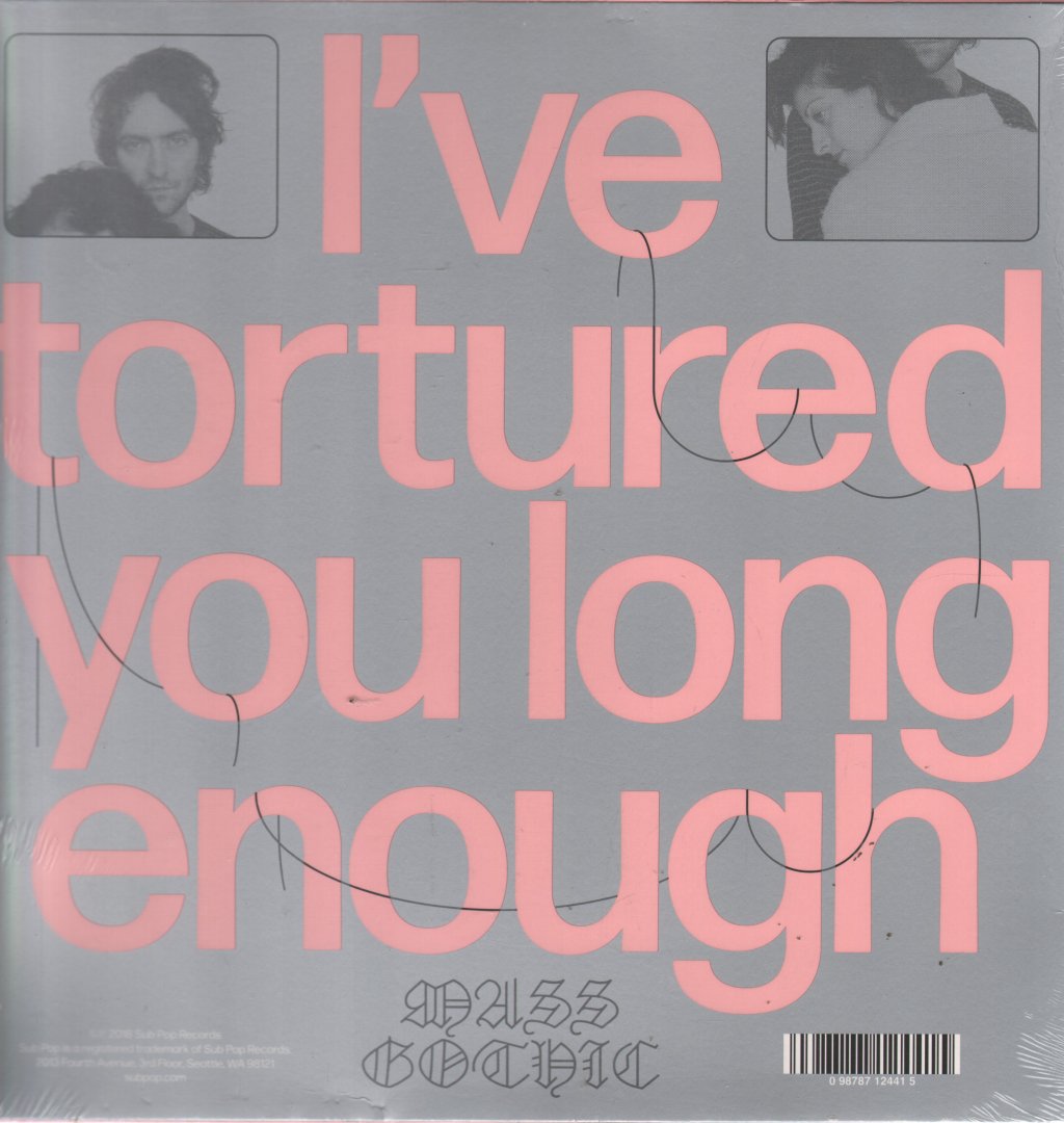 Mass Gothic - I've Tortured You Long Enough - Lp