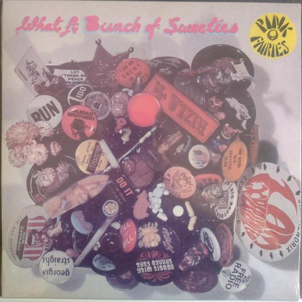 Pink Fairies - What A Bunch of Sweeties - Lp