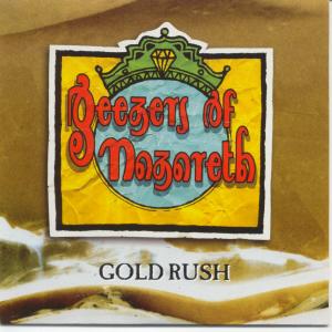 Geezers Of Nazareth - Gold Rush - 7 Inch