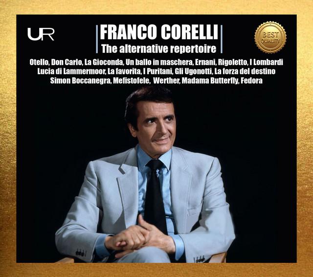 Franco Corelli - Franco Corelli: the Alternative Repertoire 1956-1972 (Remastered In 2025) - Cd