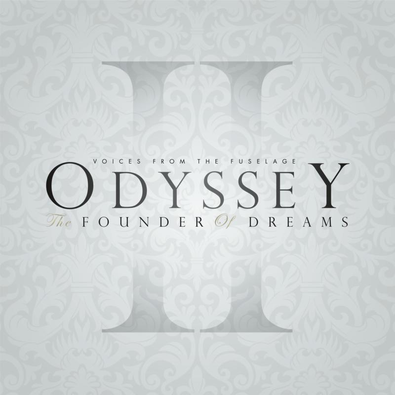 Voices From The Fuselage - Odyssey Ii: the Founder of Dreams - Cd