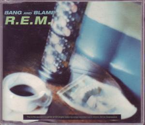 REM - Bang And Blame - Cd