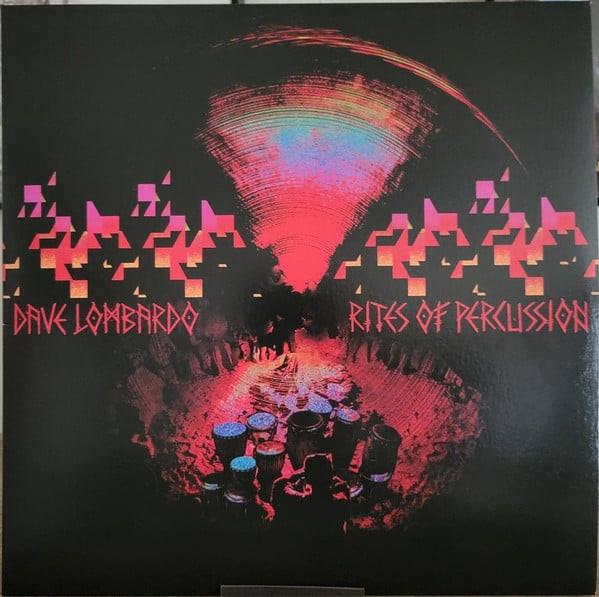 Dave Lombardo - Rites of Percussion - Lp