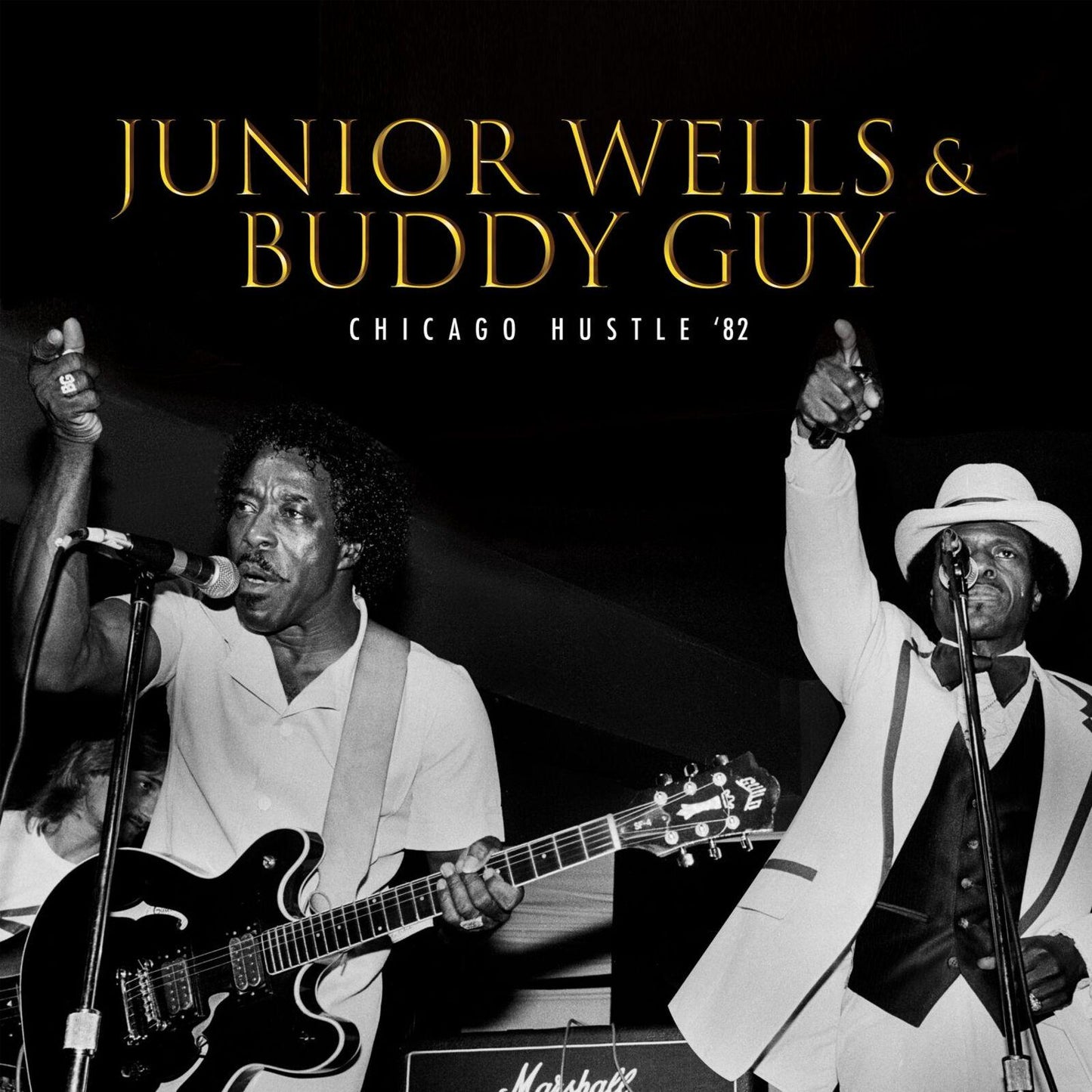 Junior Wells and Buddy Guy - Chicago Hustle '82 - Lp