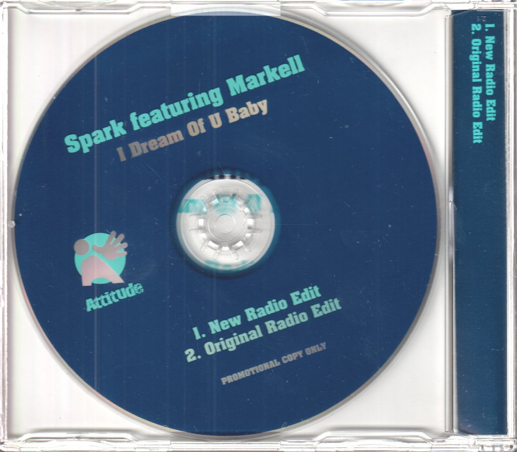 Spark Featuring Markell - I Dream Of U Baby - Cd