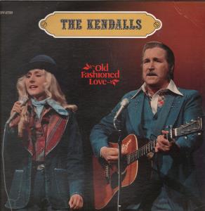 Kendalls - Old Fashioned Love - Lp