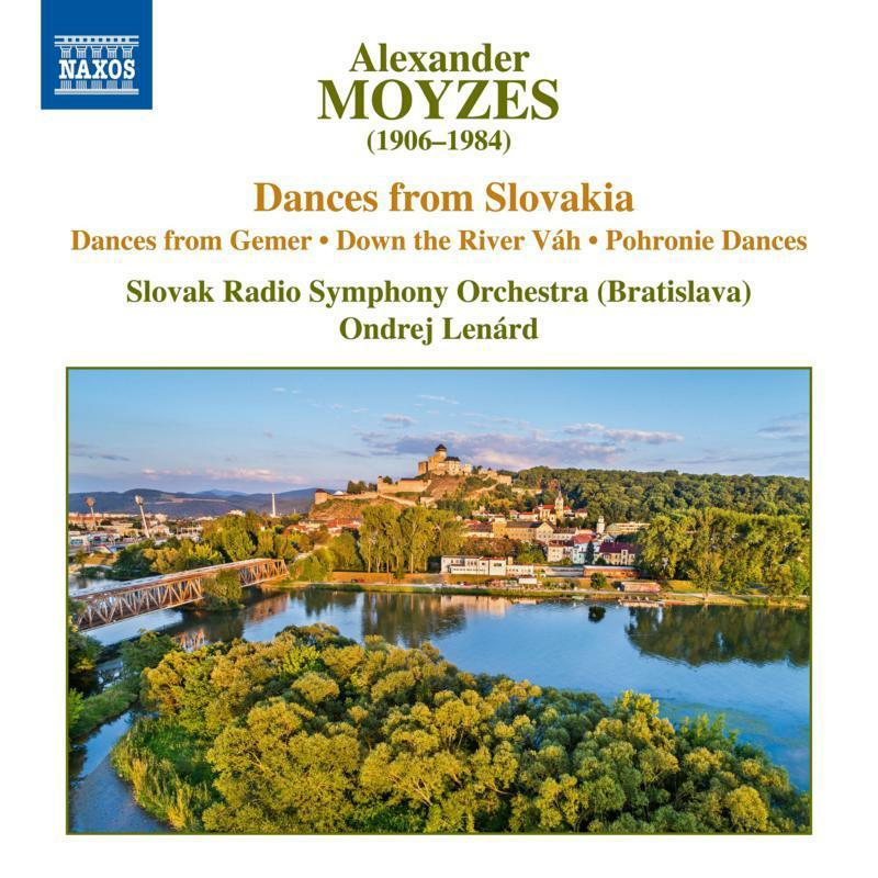 Various Artists - Alexander Moyzes: Dances From Slovakia - Dances From Gener, Down the River Vah, Pohronie Dances - Cd