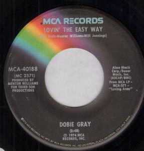 Dobie Gray - Lovin' The Easy Way - 7 Inch