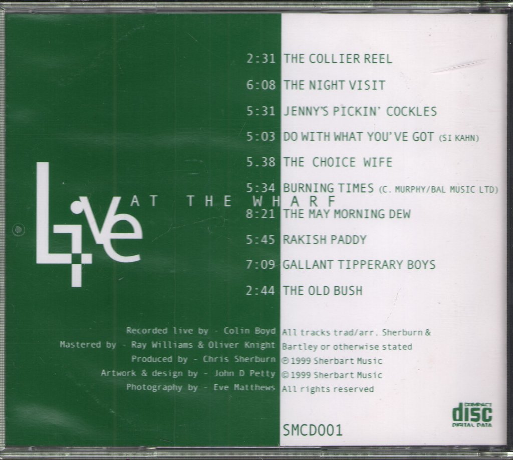 Chris Sherburn, Denny Bartley, Nick Scott - Live At The Wharf - Cd