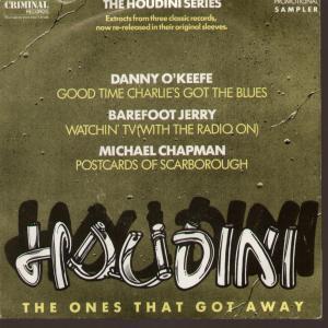 Various Artists - Houdini The Ones That Got Away - 7 Inch