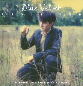 Tuxedomoon And Cult With No Name - Blue Velvet Revisited - Lp