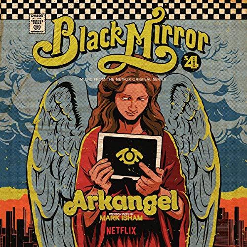 Mark Isham - Arkangel : Black Mirror - Cd