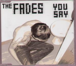 Fades - You Say - Cd