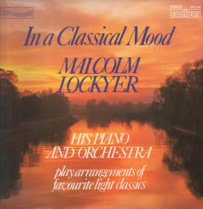 Malcolm Lockyer His Piano And Orchestra - In A Classical Mood - Lp