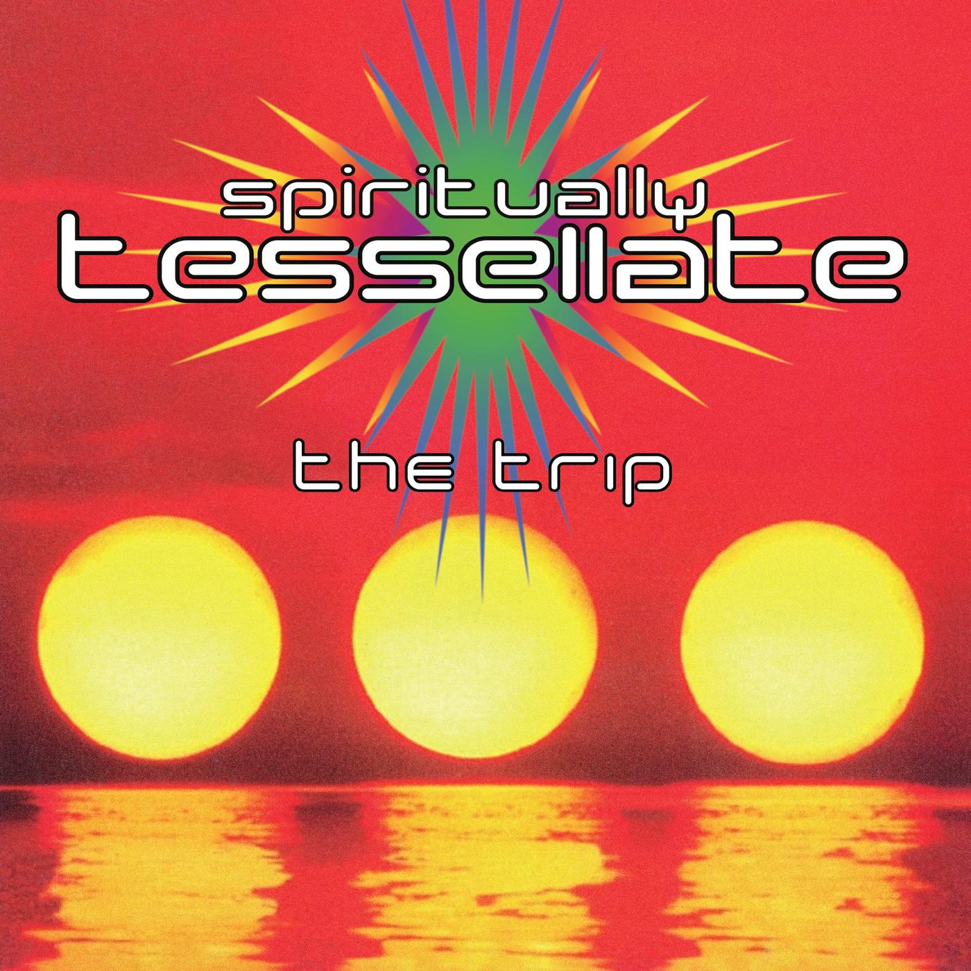 Trip (manchester) - Spiritually Tessellate - 12 Inch