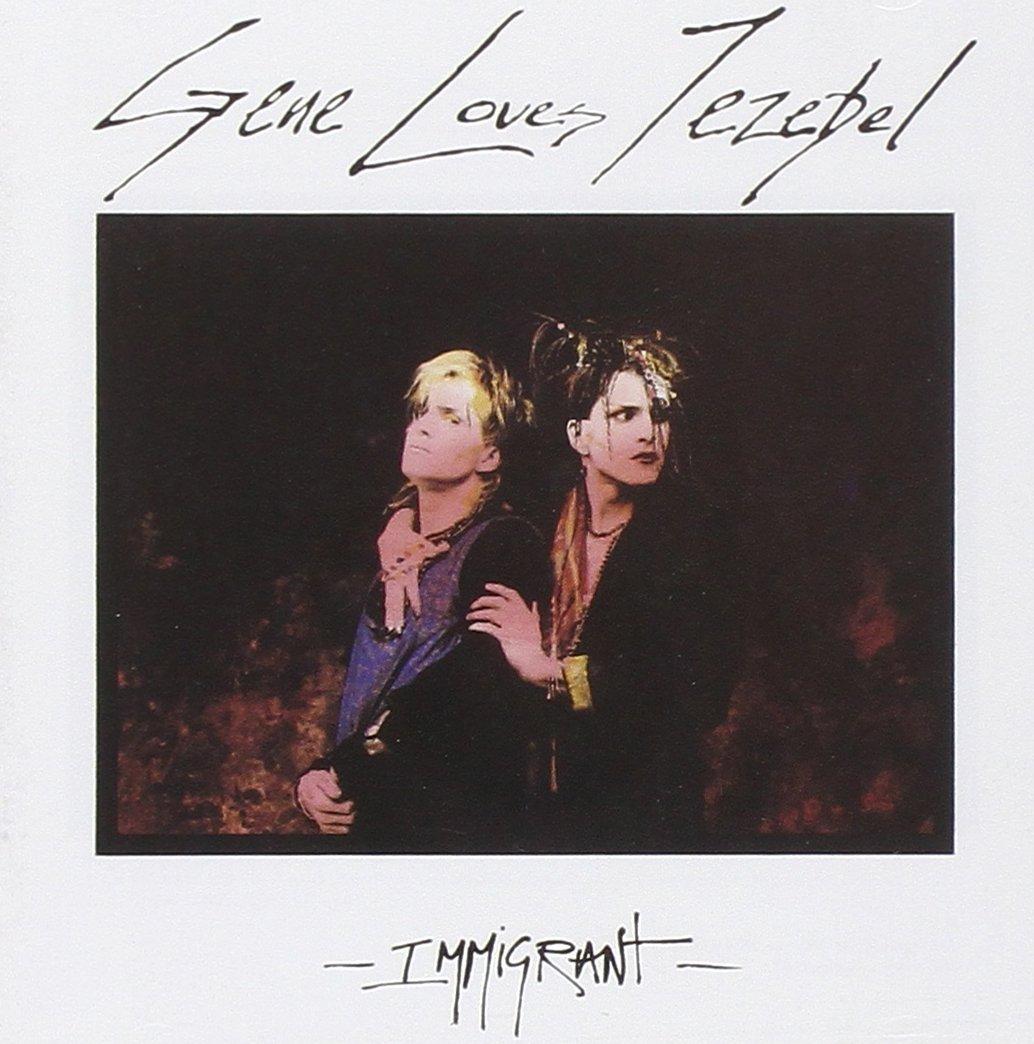 Gene Loves Jezebel - Immigrant - Double Cd