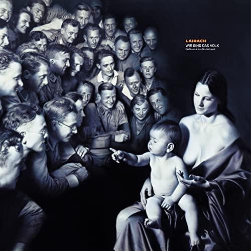 Laibach - Wir Sind Das Volk (Ein Musical Aus Deutschland) - Cd