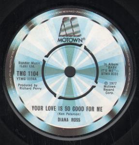 Diana Ross - Your Love Is So Good For Me - 7 Inch