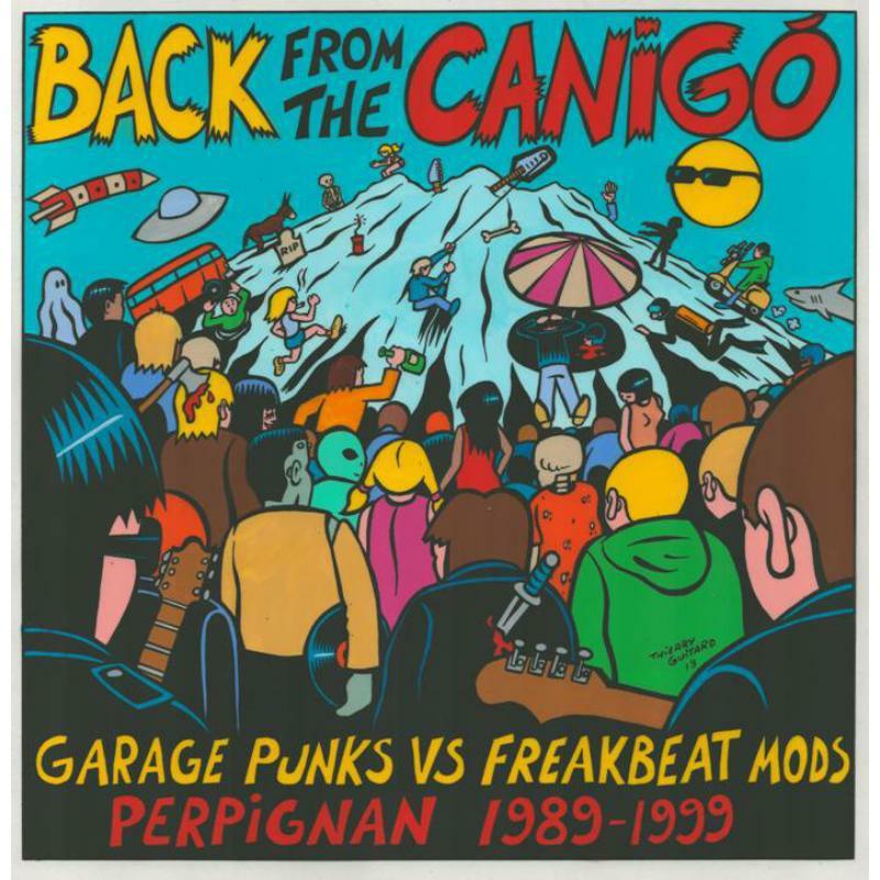Various Artists - Back From the Canigo: Garage Punks Vs Freakbeat Mods - Perpignan (1989-1999) (2lp) - Double Lp