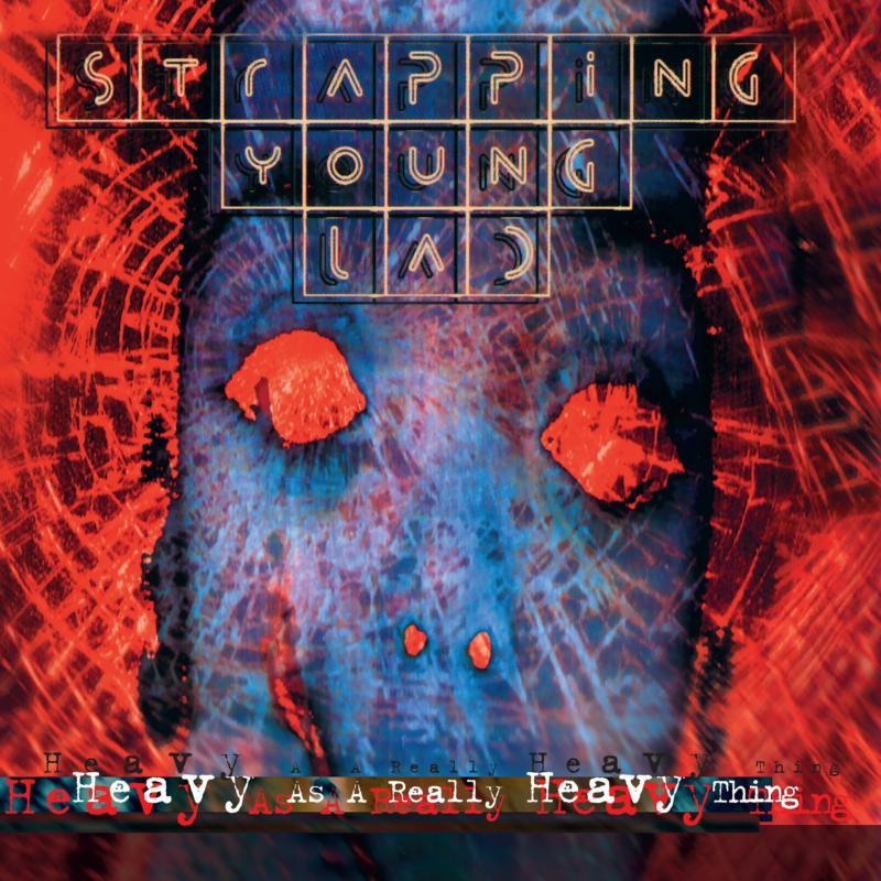 Strapping Young Lad - Heavy As A Really Heavy Thing - Lp