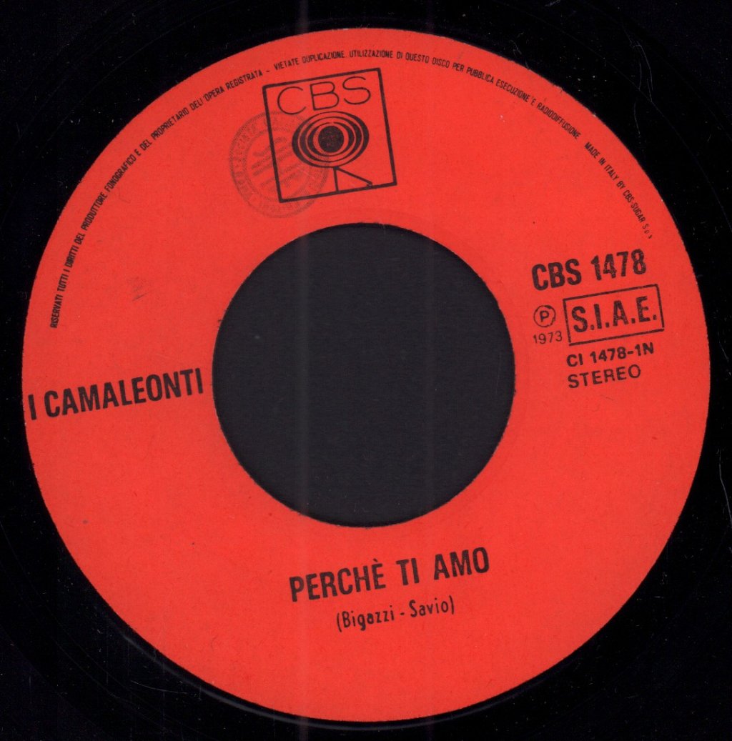I Camaleonti - Perche Ti Amo - 7 Inch