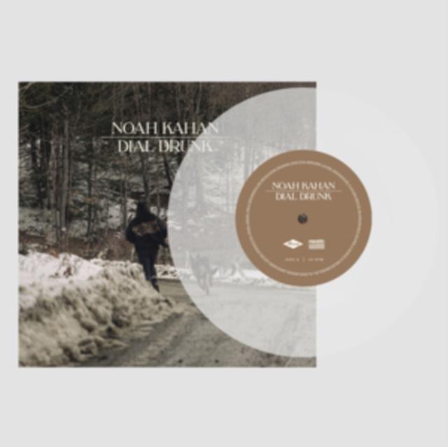 Noah Kahan Ft Post Malone - Dial Drunk - 7 Inch