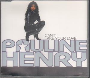 Pauline Henry - Can't Take Your Love - Cd