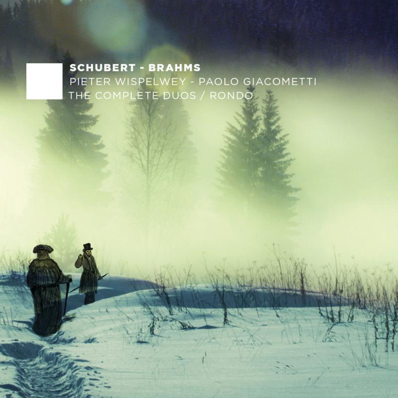 Pieter Wispelwey and Paolo Giacometti - Schubert, Brahms: the Complete Duos / Rondo - Cd