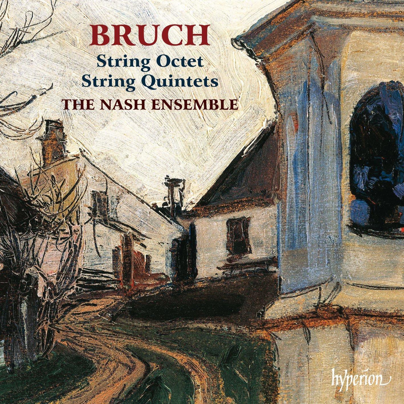 Nash Ensemble - Bruch: String Octet, String Quintets - Cd