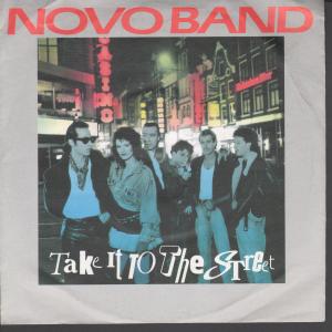 Novo Band - Take It To The Street - 7 Inch