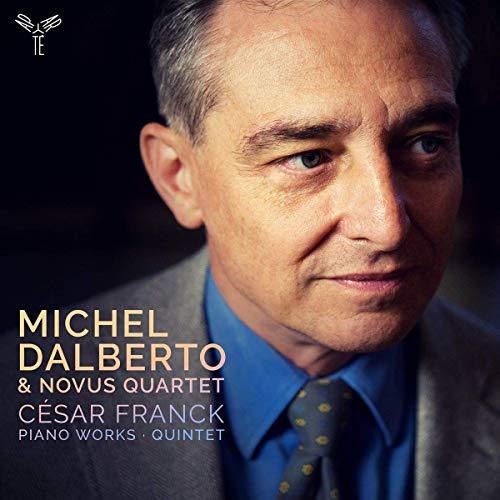 Michel Dalberto - Ca©sar Franck: Piano Works/Quintet - Cd