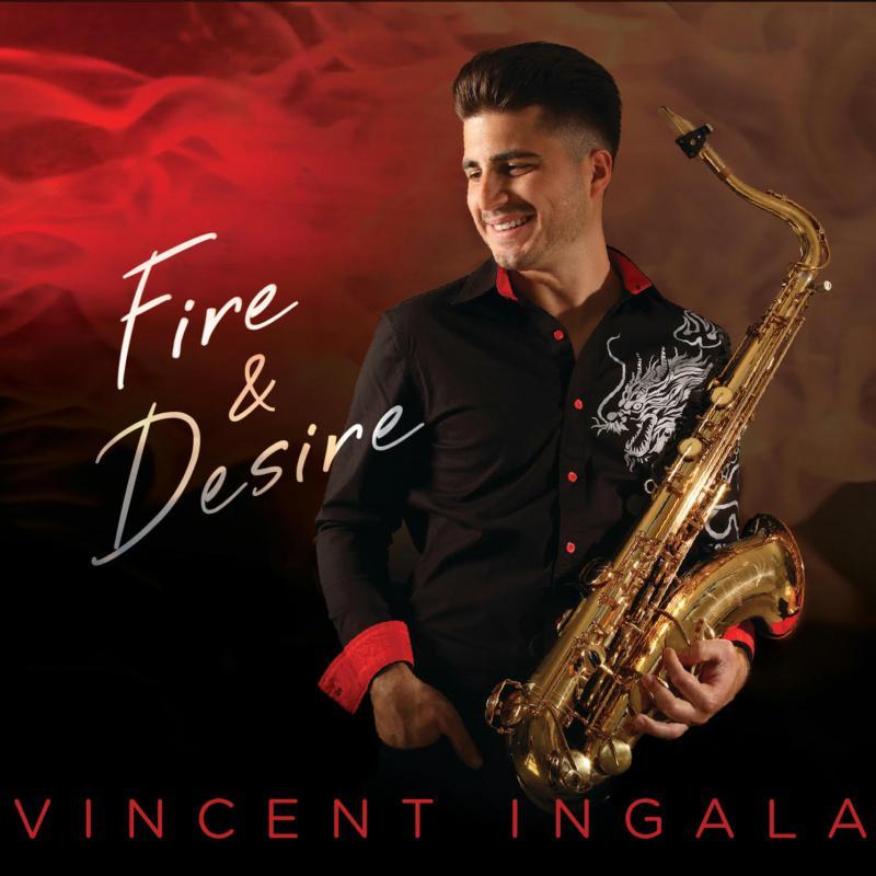 Vincent Ingala - Fire & Desire - Cd