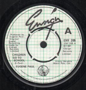 Eugene Paul - Children Go To School - 7 Inch