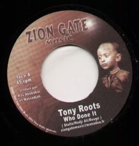 Tony Roots - Who Done It - 7 Inch