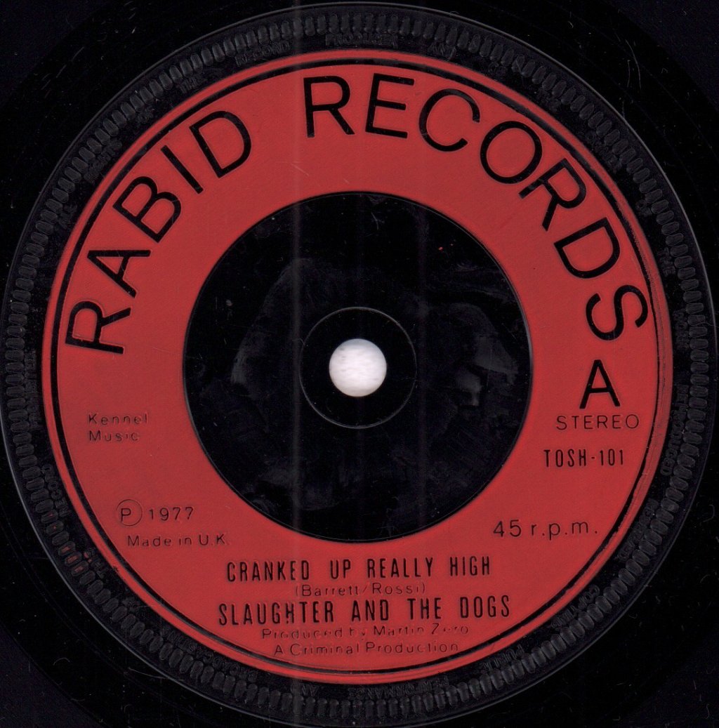 Slaughter And The Dogs - Cranked Up Really High - 7 Inch