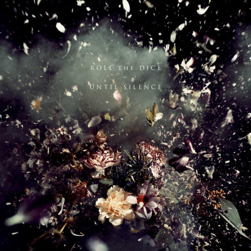 Roll The Dice - Until Silence - Double Lp