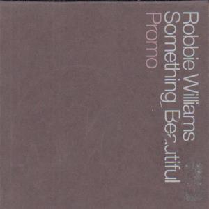 Robbie Williams - Something Beautiful - Cd