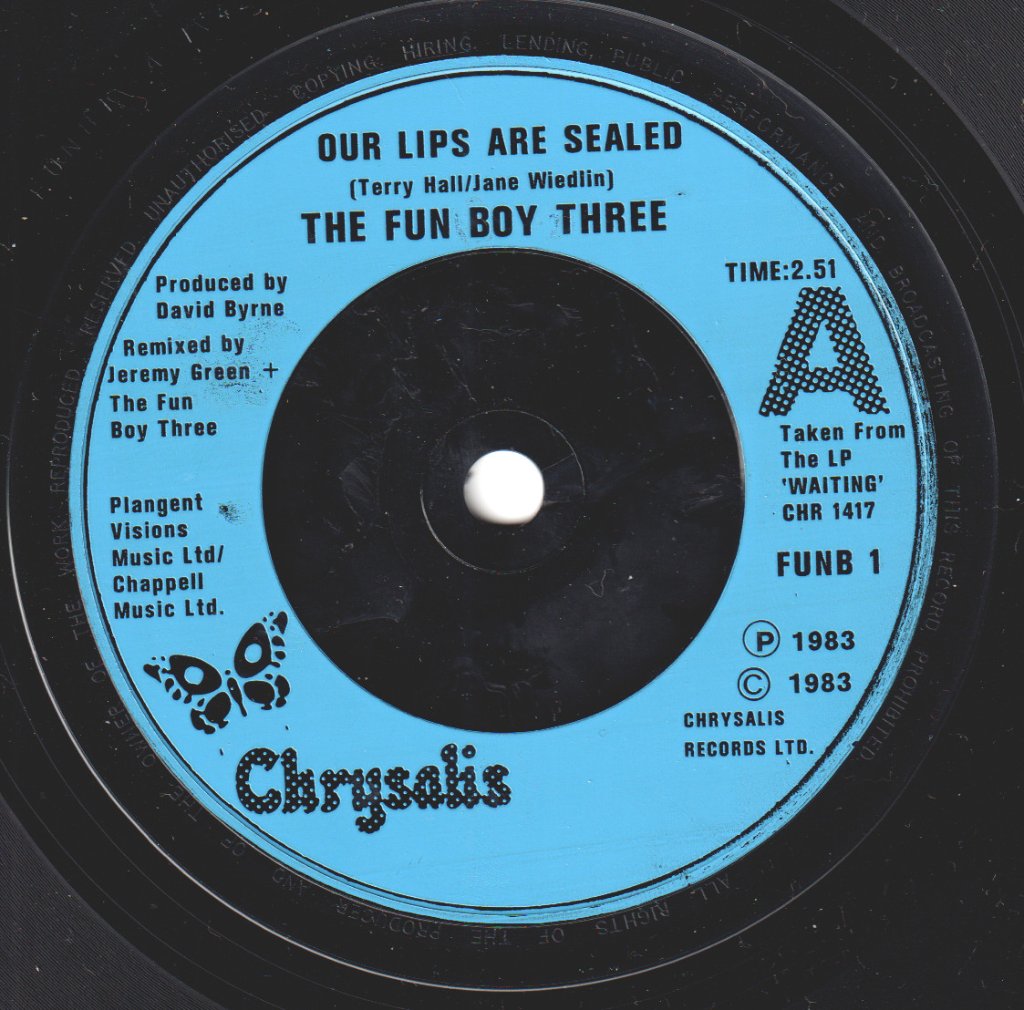 Fun Boy Three - Our Lips Are Sealed - 7 Inch