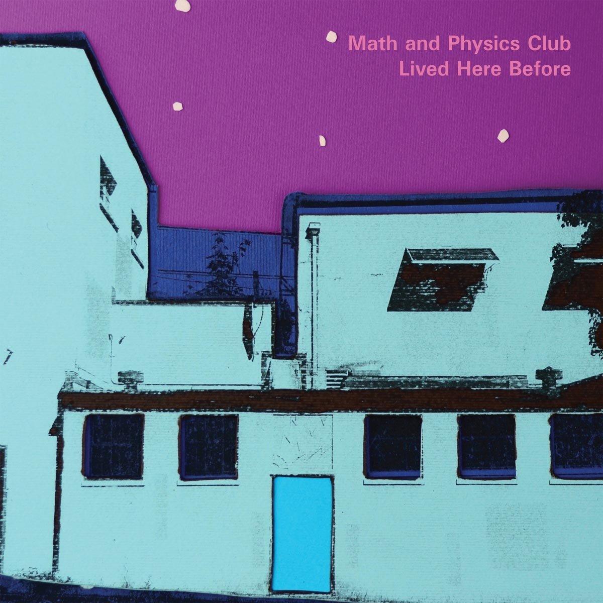 Math And Physics Club - Lived Here Before - Lp