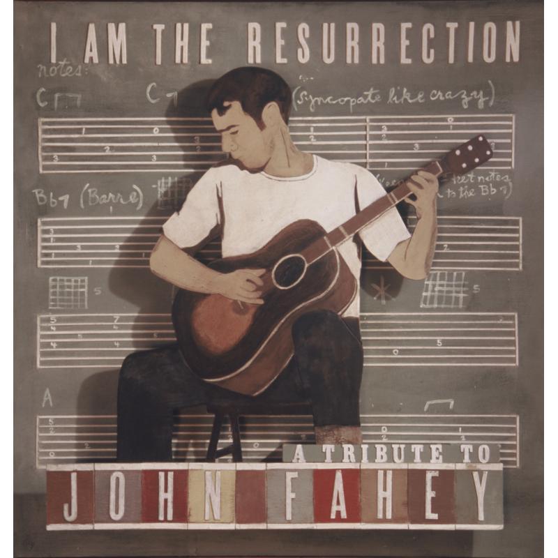Various Artists - I Am the Resurrection: A Tribute To John Fahey - Cd